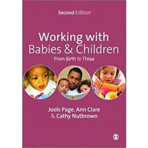 Working with Babies and Children. From Birth to Three, Paperback - Cathy Nutbrown imagine