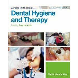 Clinical Textbook of Dental Hygiene and Therapy, Paperback - *** imagine