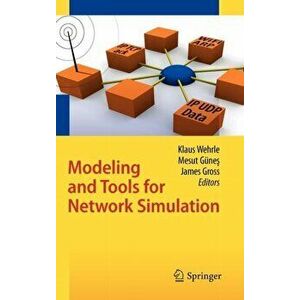 Modeling and Tools for Network Simulation, Hardback - *** imagine