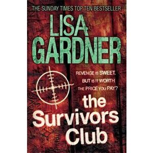 Survivors Club, Paperback - Lisa Gardner imagine