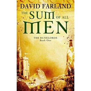 Sum Of All Men. Book 1 of the Runelords, Paperback - David Farland imagine