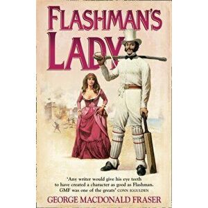 Flashman's Lady, Paperback - George MacDonald Fraser imagine
