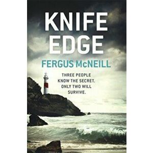 Knife Edge. Detective Inspector Harland is about to be face to face with a killer . . ., Paperback - Fergus McNeill imagine