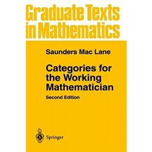 Categories for the Working Mathematician, Hardback - Saunders Mac Lane imagine