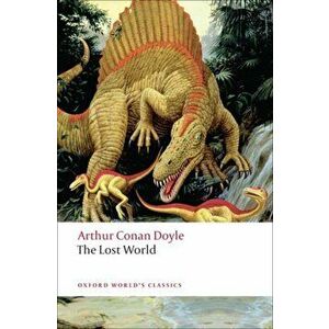 Lost World, Paperback - Sir Arthur Conan Doyle imagine
