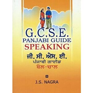 GCSE Panjabi Guide: Speaking, Paperback - J. S. Nagra imagine