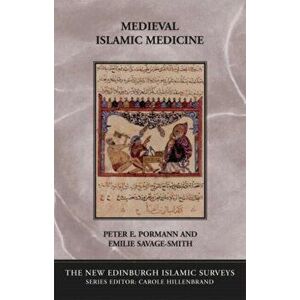 Medieval Islamic Medicine, Paperback - Emilie Savage-Smith imagine