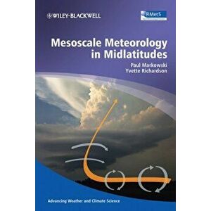 Mesoscale Meteorology in Midlatitudes, Hardback - Yvette Richardson imagine