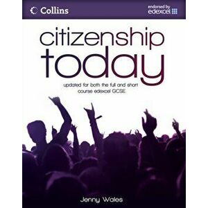 Citizenship Today: Student's Book: Endorsed by Edexcel, Paperback - Jenny Wales imagine