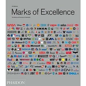 Marks of Excellence. The History and Taxonomy of Trademarks, Hardback - Per Mollerup imagine