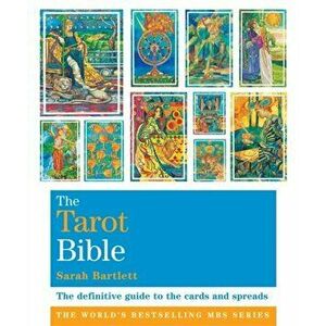 Tarot Bible. Godsfield Bibles, Paperback - Sarah Bartlett imagine