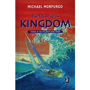 Kensuke's Kingdom, Hardback - Michael Morpurgo imagine