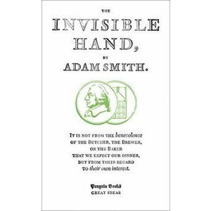 Invisible Hand, Paperback - Adam Smith imagine