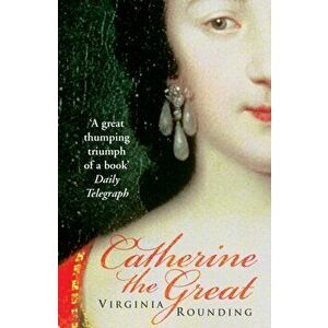 Catherine the Great, Paperback imagine