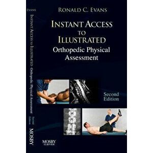 Instant Access to Orthopedic Physical Assessment, Paperback - Ronald C. Evans imagine