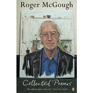 Collected Poems, Paperback - Roger McGough imagine