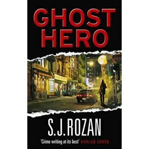 Ghost Hero. (Bill Smith/Lydia Chin), Paperback - S. J. Rozan imagine