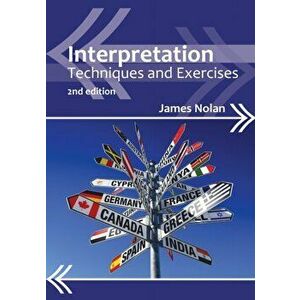 Interpretation. Techniques and Exercises, Paperback - James, Jr. Nolan imagine