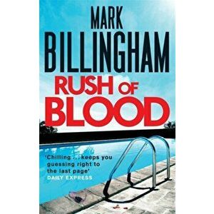 Rush of Blood, Paperback - Mark Billingham imagine