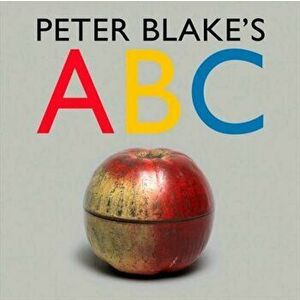 Peter Blake's ABC, Hardback - Peter Blake imagine