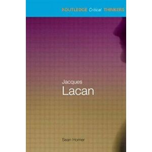 Jacques Lacan, Paperback - Sean Homer imagine