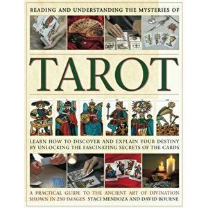 Reading and Understanding the Mysteries of Tarot, Hardback - Staci Mendoza imagine