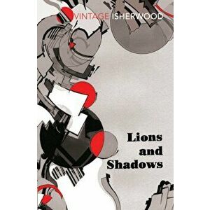 Lions and Shadows, Paperback - Christopher Isherwood imagine