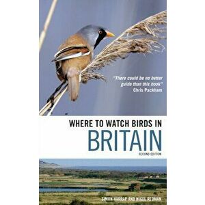 Where to Watch Birds in Britain, Paperback - Simon Harrap imagine