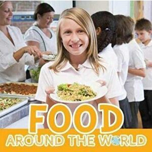 Around The World: Food, Hardback - Joanna Brundle imagine