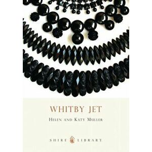 Whitby Jet, Paperback - Helen Muller imagine