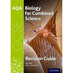 AQA Biology for GCSE Combined Science: Trilogy Revision Guide, Paperback - Niva Miles imagine