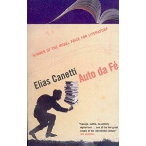 Auto Da Fe, Paperback - Elias Canetti imagine