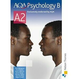 AQA Psychology B A2, Paperback - Regina Teahan imagine
