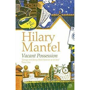 Vacant Possession, Paperback - Hilary Mantel imagine