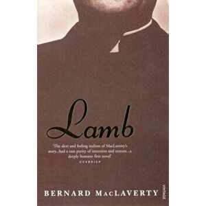 Lamb, Paperback - Bernard MacLaverty imagine