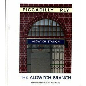 Aldwych Branch, Hardback - Mike Horne imagine