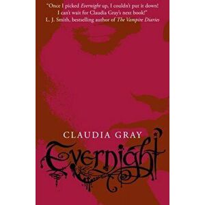 Evernight, Paperback - Claudia Gray imagine