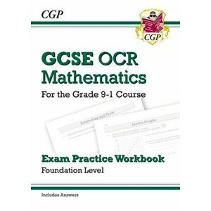 GCSE Maths OCR Exam Practice Workbook: Foundation - for the Grade 9-1 Course (includes Answers), Paperback - *** imagine