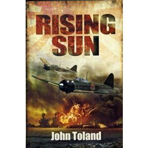 Rising Sun, Paperback - John Toland imagine