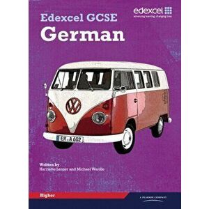 Edexcel GCSE German Higher Student Book, Paperback - Michael Wardle imagine