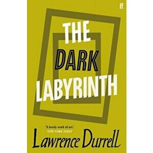 Dark Labyrinth, Paperback - Lawrence Durrell imagine