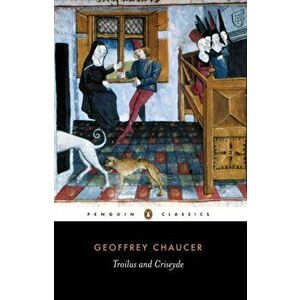 Troilus and Criseyde, Paperback - Geoffrey Chaucer imagine