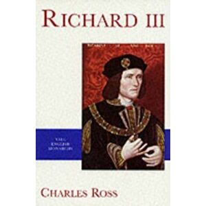 Richard III, Paperback - Charles Ross imagine