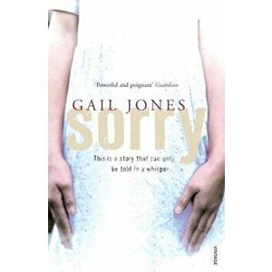 Sorry, Paperback - Gail Jones imagine