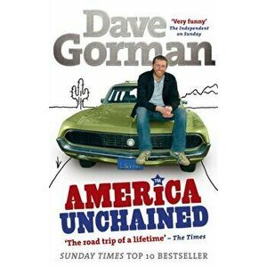 America Unchained, Paperback - Dave Gorman imagine