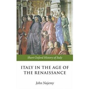 Italy in the Age of the Renaissance. 1300-1550, Paperback - *** imagine