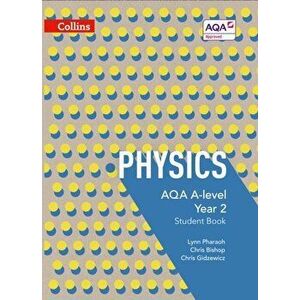 AQA A Level Physics Year 2 Student Book, Paperback - Chris Gidzewicz imagine
