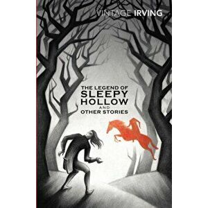 Sleepy Hollow and Other Stories, Paperback - Washington Irving imagine