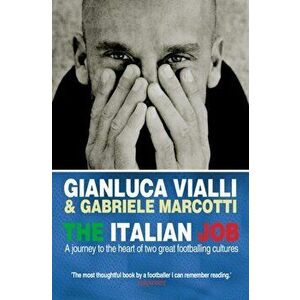 Italian Job, Paperback - Gianluca Vialli imagine