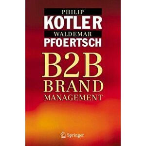 B2B Brand Management, Hardback - Waldemar Pfoertsch imagine